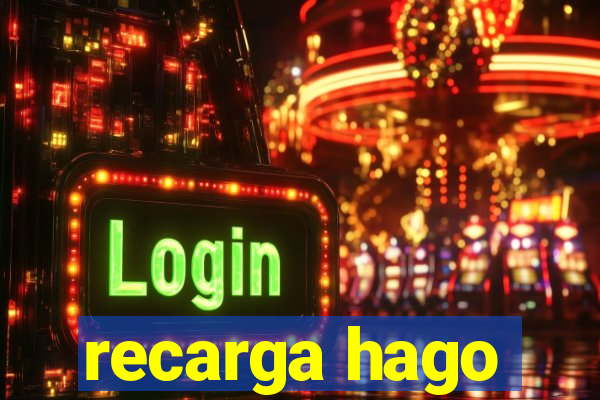 recarga hago